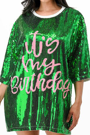 It's My Birthday Sequin Tunic- Green
